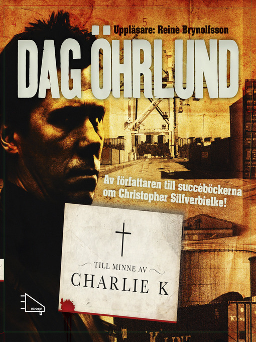 Titeldetaljer för Till minne av Charlie K av Dag Öhrlund - Tillgänglig